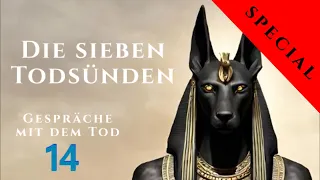 Die 7 Todsünden | Gespräche mit dem Tod | SPECIAL