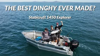 Stabicraft 1450 Explorer | The Greatest Dinghy Ever?