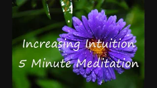 5 Minute Meditation for Increasing Intuition//Opening Third Eye//Psychic Abilities