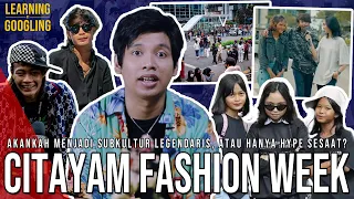 Subkultur Yang Lahir Karena Buruknya Tata Kota? Citayam Fashion Week! | Learning By Googling