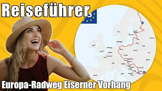 Europa Radweg Eiserner Vorhang | Travel Tipps | Reiseführer Deutsch