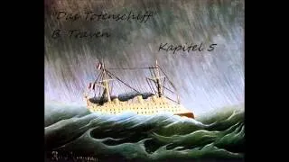 B. Traven - Das Totenschiff (Kapitel 5)