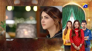 Recap - Bechari Qudsia - Episode 18 - 6th August 2021 - HAR PAL GEO