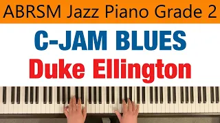 C JAM BLUES | ABRSM Jazz Piano Grade 2 | Duke Ellington