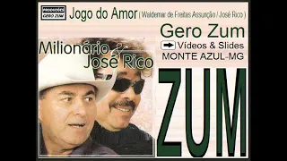 Milionário & José Rico - Jogo do Amor - Gero_Zum...