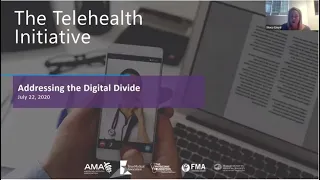 Telehealth Webinar: The Digital Divide: Addressing Patient Barriers - July 23, 2020
