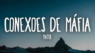 Matuê - Conexões de Máfia feat. Rich the Kid (Letra/Lyrics)