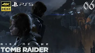 Rise of the Tomb Raider (2015) PS5 4K HDR #6 The Way to the Acropolis