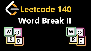 Word Break II - Leetcode 140 - Python