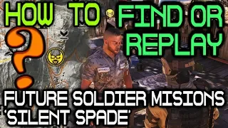 How to find & replay Silent Spade (Future Soldier) missions 🞔 GR Wildlands 🞔 No Commentary