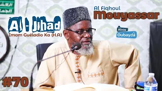 Le Livre du Jihad / Définition / Imam Ousmane Guéladio Ka (H.A) || Al Fiqhoul Mouyassar Nº 70