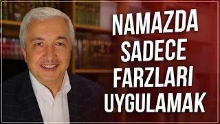 Abdest ve namazda sadece farzları uygulamak yeterli mi? - Prof.Dr. Mehmet Okuyan