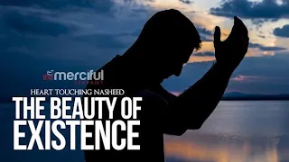 The Beauty of Existence - Heart Touching Nasheed (slowed reverb)@Awais_wri8s56 🌹🌹🥰