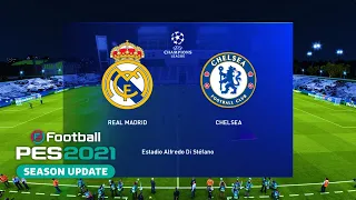 PES 2021 | Real Madrid vs Chelsea - UEFA Champions League 2020/21 | Gameplay PC