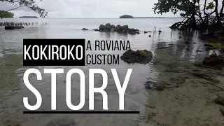 Kokiroko: a Roviana custom story