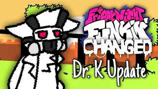 The Changed Trio [Changed Mod + Dr K] Friday Night Funkin