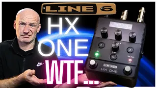 Line 6 HX One - WHAT IS THAT ALL ABOUT? And WHY WOULD YOU WANT IT???