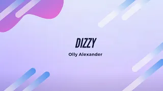 Olly Alexander - Dizzy Lyrics United Kingdom