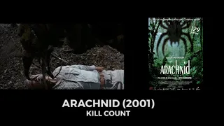 Arachnid (2001) Kill Count