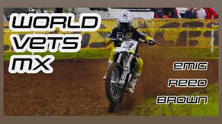 WORLD VETS MX MOTOCROSS 2 STROKE VMXDN | MIKE BROWN | CHAD REED | JEFF EMIG | RAW