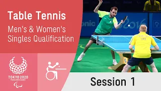 Table Tennis Singles Qualification - Session 1 | Day 1 | Tokyo 2020 Paralympic Games