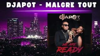 Djapot_Malgre _ Boléro_Pedro Force -(We Are Ready) Album 2024.