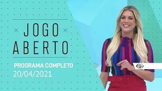 JOGO ABERTO - 20/04/2021 - PROGRAMA COMPLETO
