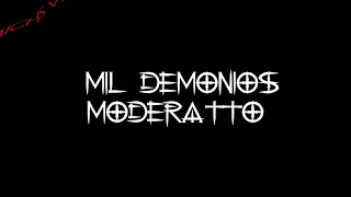 Moderatto - Mil Demonios karaoke