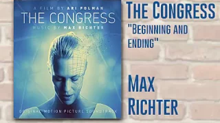 The congress – Beginning and ending – Max Richter