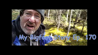 My Bigfoot Story Ep. 170 - Smoke and Ravens