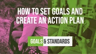 How to set goals and create an action plan