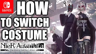 HOW TO Switch NieR Automata DLC Costumes or Outfits on Nintendo Switch