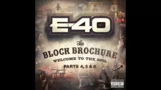 E 40 "Breath of Fresh Air" Feat  B Legit & Mike Marshall