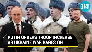 Putin's 'operation all-out' in Ukraine on cards? Russia to add 1.37 lakh new troops to its Army