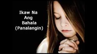 Ikaw Na Ang Bahala ( Panalangin) lyrics by Aiza Seguerra