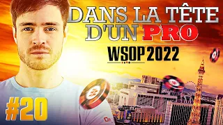 ♠♣♥♦ Dans la Tête d'un Pro : WSOP 2022 #20 (poker)