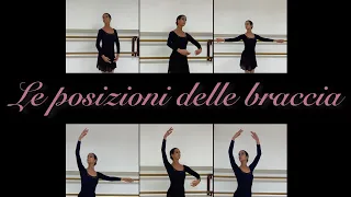 Le posizioni delle braccia nella danza classica