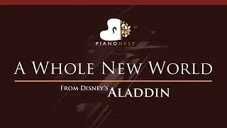ZAYN, Zhavia Ward - A Whole New World (End Title) Aladdin - HIGHER Key (Piano Karaoke / Sing Along)