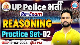 UP Police Constable Re Exam 2024 | UPP Reasoning Practice Set #02, UP Police Reasoning By Rahul Sir