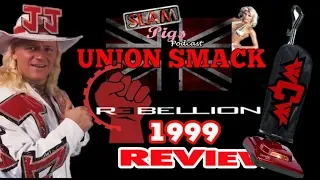 SLAM PIGS UNION SMACK : WWF REBELLION 1999 REVIEW