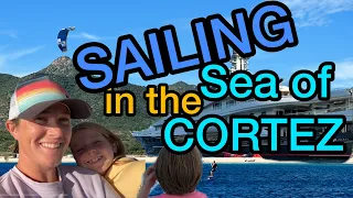 Ep.11 - Super yachts, kite surfing, and beautiful scenery in the Sea of Cortez