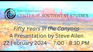 Fifty Years in the Canyons, A Presentation by Steve Allen