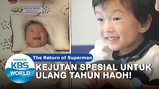 Kejutan Spesial untuk Ulang Tahun Haoh!|The Return of Superman|SUB INDO|201025 Siaran KBS WORLD TV|