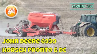 Seeding 2022 | John Deere 6930 & Horsch Pronto 6 DC seeder