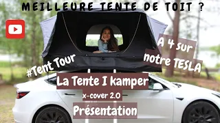 On dort à 4 sur notre Tesla ! Présentation de notre tente de toit Ikamper (meilleure tente de toit?)