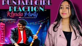 GULZAAR CHHANIWALA - RANDA PARTY (Official Video) | Latest Song 2020 Reaction Video