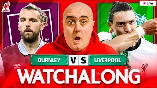 BURNLEY vs LIVERPOOL LIVE WATCHALONG with Craig Houlden