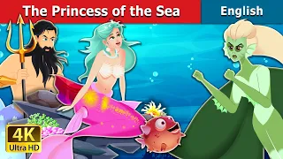 The Princess of the Sea Story in English | Stories for Teenagers | @EnglishFairyTales