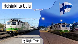 Journeys in Northern Finland - Night Train from Helsinki to Oulu