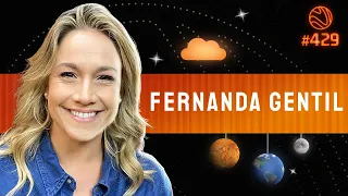 FERNANDA GENTIL - Venus Podcast #429